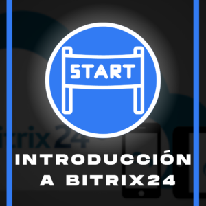 Curso Introducción General Bitrix24